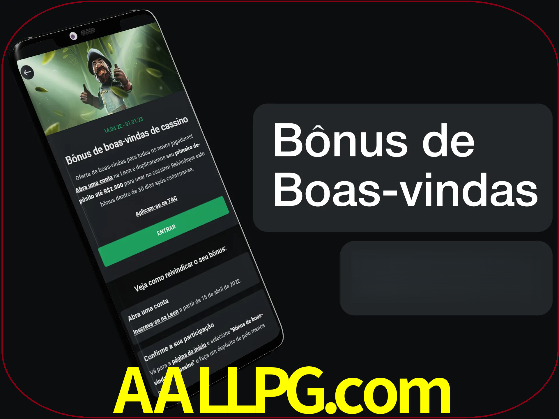 Não se esqueça de usar o bônus de boas-vindas.